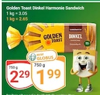 Dinkel Harmonie Sandwich Angebote von Golden Toast bei GLOBUS Kempen für 1,99 €