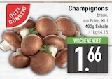 Champignons im EDEKA Prospekt Champignons im aktuellen EDEKA Prospekt für 1,66 €