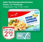 Riesengarnelenschwänze Classic im Angebot bei GLOBUS in Neustadt Riesengarnelenschwänze Classic Angebote von Jeden Tag bei GLOBUS Neustadt für 2,99 €