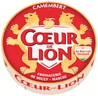 Camembert 21 % M.G. - CŒUR DE LION en promo chez Carrefour Antony à 3,07 €