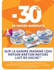 U Express Le Bourget - Promo -30% de remise immédiate sur la gamme MADAME LOIK PAYSAN BRETON nature lait de vache Promo -30% de remise immédiate sur la gamme MADAME LOIK PAYSAN BRETON nature lait de vache à dans le catalogue U Express à Le Bourget