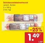 Aktuelles Schinkenzwiebelmettwurst Angebot bei Netto Marken-Discount in Stuttgart ab 1,49 €