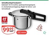 Aktuelle Schnellkochtopf Angebote bei GLOBUS in Leipzig Aktuelles Schnellkochtopf EcoQuick II Angebot bei GLOBUS in Leipzig ab 99,99 €