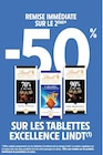 Intermarché Super Ozoir-la-Ferrière - Promo -50% de remise immédiate sur le 2ème sur les Tablettes Excellence Lindt Promo -50% de remise immédiate sur le 2ème sur les Tablettes Excellence Lindt à dans le catalogue Intermarché Super à Ozoir-la-Ferrière
