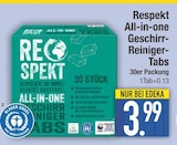 All-in-one Geschirr-Reiniger-Tabs Angebote von Respekt bei EDEKA Ingolstadt für 3,99 €