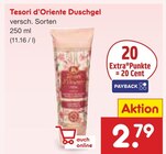 Duschgel im Angebot bei Netto Marken-Discount in Garbsen Duschgel Angebote von Tesori d'Oriente bei Netto Marken-Discount Garbsen für 2,79 €