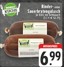 Rindergulasch Angebote von EDEKA KÜCHE bei EDEKA Mülheim für 6,99 €