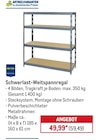 Aktuelle Schwerlastregal Angebote bei METRO in Hannover Aktuelles Schwerlast-Weitspannregal Angebot bei METRO in Hannover ab 59,49 €