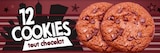 COOKIES CHOCOLAT - SANS MARQUE en promo chez Auchan Hypermarché COOKIES CHOCOLAT - SANS MARQUE dans le catalogue Auchan Hypermarché