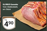 GLOBUS Grünstadt - Kasseler Angebot im Prospekt Kasseler bei GLOBUS im Grünstadt Prospekt für 4,90 €