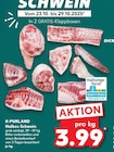 Halbes Schwein bei Kaufland im Walsrode Prospekt für 3,99 €