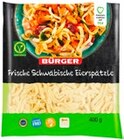 Frische Schwäbische Eierspätzle Angebote von BÜRGER bei Kaufland Freiburg für 1,99 €
