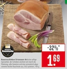 Marktkauf Täferrot - Bauernschinken Ortenauer Art Angebot im Prospekt Bauernschinken Ortenauer Art bei Marktkauf im Täferrot Prospekt für 1,69 €