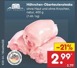 Aktuelles Hähnchen-Oberkeulensteaks Angebot bei Netto Marken-Discount in Saarbrücken ab 2,99 €
