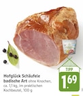 Schäufele badische Art bei E center im  Prospekt für 1,69 €