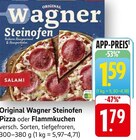 Aktuelle Pizza Angebote bei E center in Ulm Aktuelles Original Wagner Steinofen Pizza Angebot bei E center in Ulm ab 1,59 €