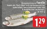 Aktuelles Forelle Angebot bei E center in Mönchengladbach ab 1,29 €