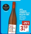 2024 Tausendfarben Grauer Burgunder QbA für 3,59 € bei ALDI SÜD im Angebot 2024 Tausendfarben Grauer Burgunder QbA im aktuellen ALDI SÜD Prospekt