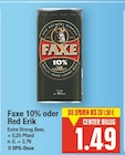 Fax 10% oder Red Erik Angebote von FAXE bei E center Hennigsdorf für 1,49 €