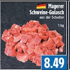 Magerer Schweine-Gulasch bei EDEKA im Schwalmstadt Prospekt für 8,49 €
