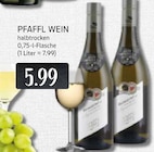 EDEKA Ratingen - Halbtrocken Wein Angebot im Prospekt Halbtrocken Wein bei EDEKA im Ratingen Prospekt für 5,99 €