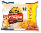 Frite Steakhouse Surgelée - McCain - Hyper U à Arras Frite Steakhouse Surgelée - McCain en promo chez Hyper U Arras à 1,27 €
