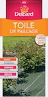 Toile de Paillage Delbard - Delbard en promo chez Delbard Toile de Paillage Delbard - Delbard dans le catalogue Delbard