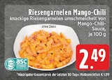 EDEKA - Riesengarnelen Mango-Chili Angebot im Prospekt Riesengarnelen Mango-Chili bei EDEKA im Prospekt "" für 2,49 €