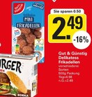 Delikatess Frikadellen Angebote von Gut & Günstig bei WEZ Bad Oeynhausen für 2,49 €