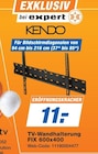 TV-Wandhalterung FIX 600x400 bei expert im Kronach Prospekt für 11,00 €