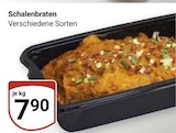 Schalenbraten im Angebot bei GLOBUS in Amberg Schalenbraten Angebote bei GLOBUS Amberg für 7,90 €