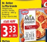 Aktuelles La Mia Grande Angebot bei EDEKA in Mönchengladbach ab 3,33 €