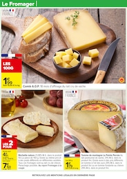 Prix et réduction Comté dans le prospectus Carrefour en cours Offre Comté dans le catalogue Carrefour du moment à la page 32