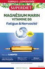 MAGNESIUM MARIN x 20 AMPOULES - SUPER DIET - NaturéO à Gagny MAGNESIUM MARIN x 20 AMPOULES - SUPER DIET en promo chez NaturéO Gagny à 15,25 €