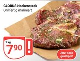 Nackensteak im Angebot bei GLOBUS in Gotha Nackensteak Angebote von GLOBUS bei GLOBUS Gotha für 7,90 €