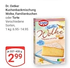 Aktuelle Torte Angebote bei GLOBUS in Saarbrücken Aktuelles Kuchenbackmischung Wolke Angebot bei GLOBUS in Saarbrücken ab 2,99 €