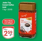 Instant Kaffee Gold Angebote von Jeden Tag bei GLOBUS Saarbrücken für 2,59 €