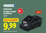 Charger rapide de batterie - PARKSIDE en promo chez Lidl Charger rapide de batterie - PARKSIDE dans le catalogue Lidl
