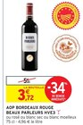 AOP Bordeaux Rouge HVE3 - Beaux Parleurs en promo chez Intermarché Bourges à 3,72 €