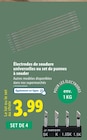 Lidl Bouc-Bel-Air - Promo Électrodes de soudure universelles ou set de pannes à souder Promo Électrodes de soudure universelles ou set de pannes à souder à 3,99 € dans le catalogue Lidl à Bouc-Bel-Air