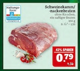 Marktkauf Schweinfurt - Schweinekamm/-nackenbraten Angebot im Prospekt Schweinekamm/-nackenbraten bei Marktkauf im Schweinfurt Prospekt für 0,79 €