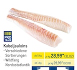 Kabeljauloins im METRO Prospekt Kabeljauloins von PRO TRACE im aktuellen METRO Prospekt für 31,02 €