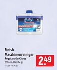 Aktuelle Waschmaschine Angebote bei famila Nordost in Langenhagen Aktuelles Finish Maschinenreiniger Angebot bei famila Nordost in Langenhagen ab 2,49 €