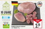 Schweine-Schnitzel oder -Braten Angebote von Hofglück bei Marktkauf Reutlingen für 1,29 €