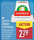 Ziegenfrischkäse Angebote von Chavroux bei ALDI Nord Frankfurt für 2,29 €