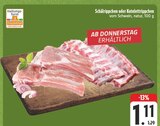 Aktuelles Schälrippchen oder Kotelettrippen Angebot bei EDEKA in Fürth ab 1,11 €