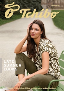 Aktueller Tchibo im Supermarkt Einbeck Prospekt "LATE SUMMER LOOKS" mit 32 Seiten