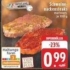 EDEKA Hasselbach - Schweine-nackensteaks Angebot im Prospekt Schweine-nackensteaks bei EDEKA im Hasselbach Prospekt für 0,99 €