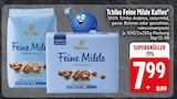 Aktuelle Kaffee Angebote bei EDEKA in Rosenheim Aktuelles Feine Milde Kaffee Angebot bei EDEKA in Rosenheim ab 7,99 €