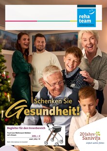 Aktueller reha team Nordbayern Gesundheitstechnik GmbH Filiale Bayreuth Prospekt "Schenken Sie Gesundheit!" Seite 1 von 6 Seiten